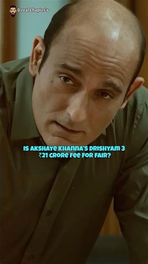 Is Akshay Khanna Fee Demand in Drishyam 3 Justified #bollywood #akshaykhanna #drishyam3