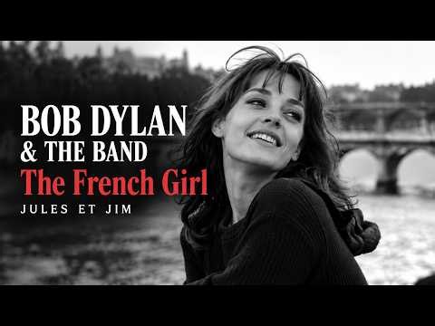 Bob Dylan & The Band – The French Girl | A Basement Tapes Gem, 1967