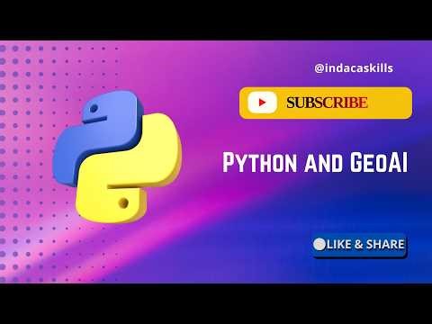 Want to learn GeoAI? Python is where you start.
