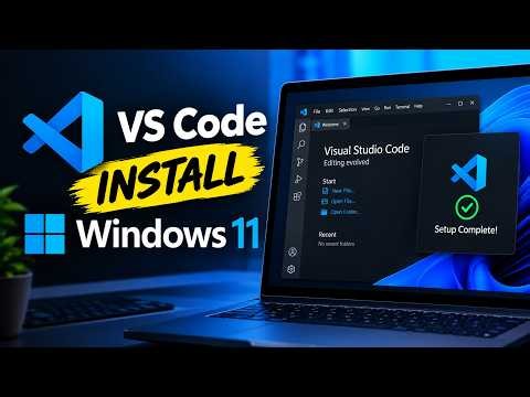 How to Install VS Code on Windows 11 (Step-by-Step Beginner Tutorial)