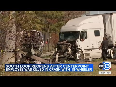 Man dies in crash involving big rig and CenterPoint Energy vehicle on South Loop, HPD says