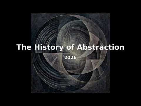 The History of Abstraction