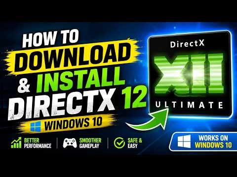 How To Download & Install DirectX 12 on Windows 10 & 11 (Easy Guide)