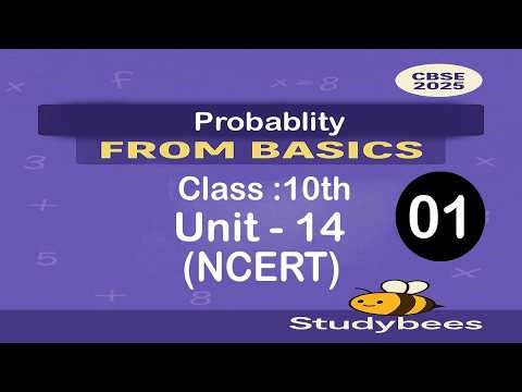 Class 10 Maths Chapter 14 – Probability | Full Chapter Explanation | NCERT