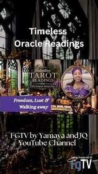 Freedom, Lust & Walking Away Timeless Oracle Tarot Reading w/ H.P.S Empress Yamaya Faye