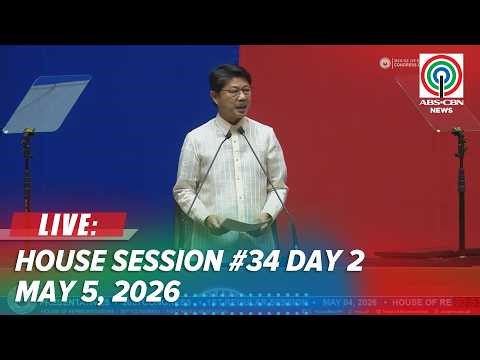 LIVE: House of Representatives 1st Regular Session #34 - Day 2 | May 5, 2026
