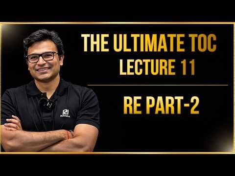 Regular Expressions Part-2 | Lecture 11 | GATE CS 2027 | Prof. Ravindrababu Ravula