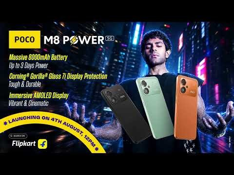 POCO M8 Power | Power Your Binge for Up to 3 Days | 8000mAh Battery