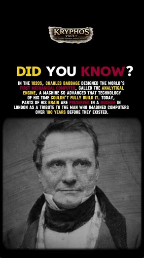 Charles Babbage: The Man Who Invented the Computer 100 Years Too Early