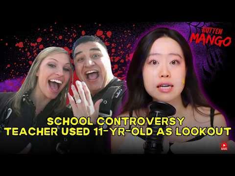 School Controversy — Teacher Used 11-Yr-Old As Lookout | Rotten Mango