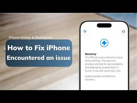 How to Fix This iPhone Encountered An Issue While Starting in iOS 26