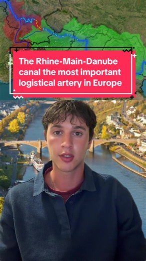 The Rhine-Main-Danube Canal: Europe's Most Important Artery