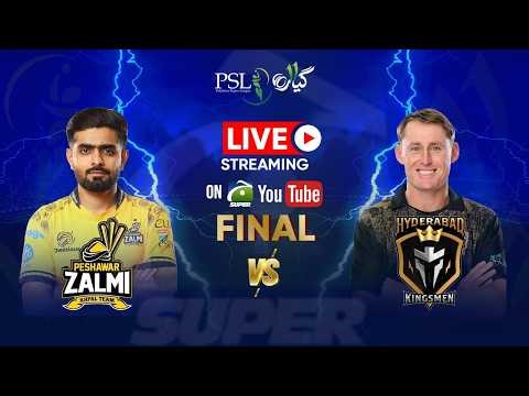 🔴PSL LIVE: PSL 11 FINAL - Hyderabad Vs Peshawar | Ball-by-Ball Commentary & Live Score