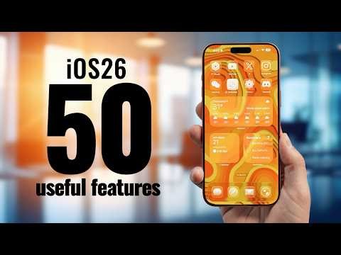 50 iOS26 Useful Features YOU PROBABLY DON'T KNOW!!!