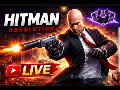 LIVE Hitman Absolution | Agent 47 Stealth Missions | Hindi Gameplay