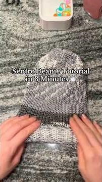Sentro Beanie Hat Tutorial in 3 Minutes ⏱️ #sentroknittingmachine