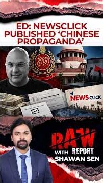 ED’s Big Claim: NewsClick Got Funding Crore for Publishing Chinese Warfare | Raw Report