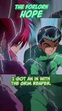 The Forlorn Hope #yuyuhakusho #parody