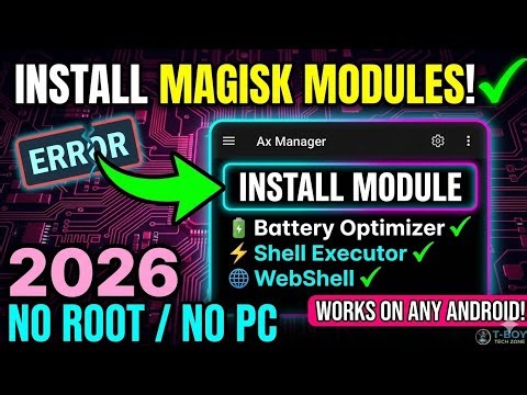 Ax Manager 2026: Run Magisk Modules without Root (Full ADB Tutorial)