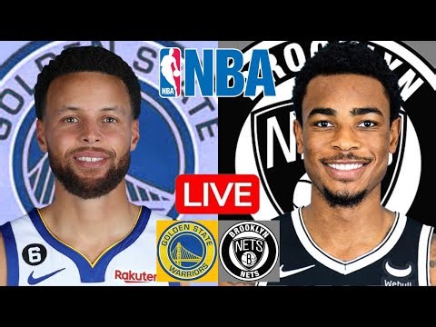 LIVE: GOLDEN STATE WARRIORS vs BROOKLYN NETS | NBA | PLAY BY PLAY | SCOREBOARD