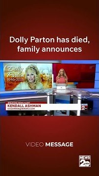Dolly Parton has died, family announces