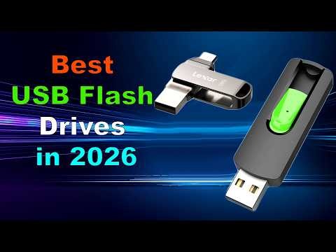 Top 5 Best USB Flash Drives in 2026 – Fast & Reliable Storage