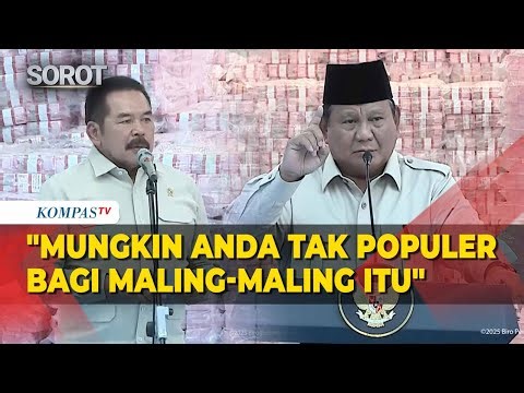 Prabowo ke Jaksa Agung: Mungkin Anda Tak Populer bagi Maling-Maling Itu