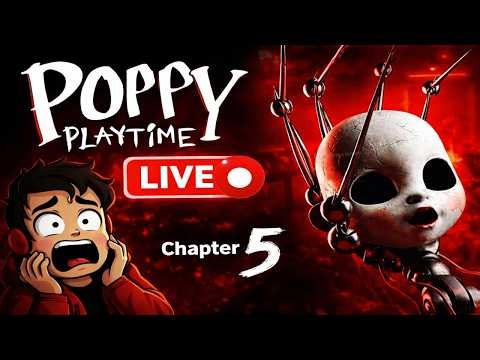 Poppy Playtime Chapter 5 LIVE 🔴 Huggy Wuggy Chased Me AGAIN 😱 (Terrifying Escape!)