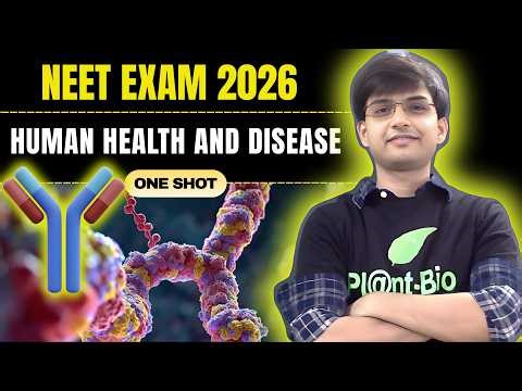 HUMAN HEALTH AND DISEASE Class12 Biology Complete Chapter
