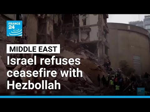 Israel refuses ceasefire with Hezbollah • FRANCE 24 English