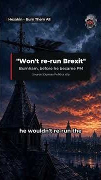 Burnham's Brexit U-Turn: Rejoining Is Now "On the Table"