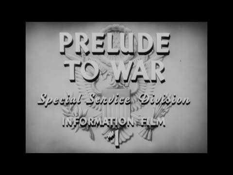 Why We Fight: Episode 1 - Prelude to War
