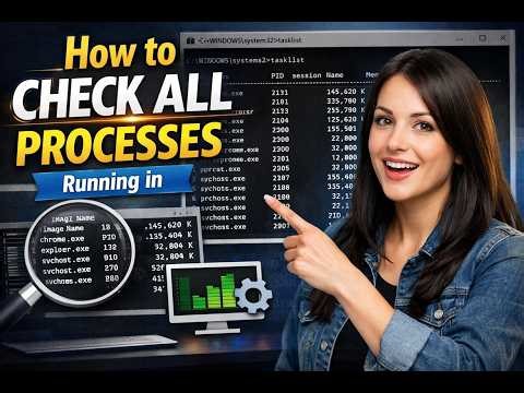 How to check all process running in windows