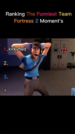 Ranking The Funniest Team Fortress 2 Moment’s