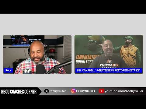 Coach Quinn Gray Sr. on Restoring the Strike at FAMU | HBCU Coaches Corner | Spring Practice Outlook