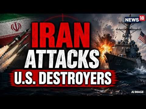 US Iran War Live | Iran Attacks U.S. Destroyers? Strait of Hormuz Tensions Explode | Trump | N18G