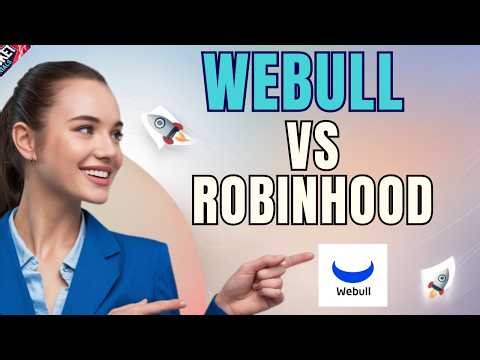 Webull vs Robinhood - Which Is Better in 2026?