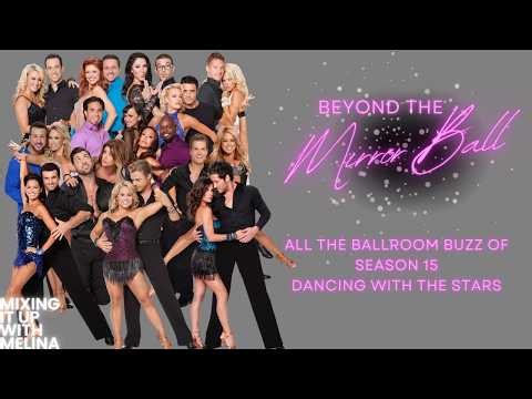 ✨ BEYOND THE MIRROR BALL: SEASON 15 — THE ALL‑STARS ARE BACK! ✨ #dwts