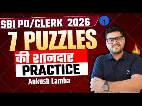 ✅ 7 Puzzles Ki Shandaar Practice | Bank Exams 2026 | Reasoning By Ankush Lamba