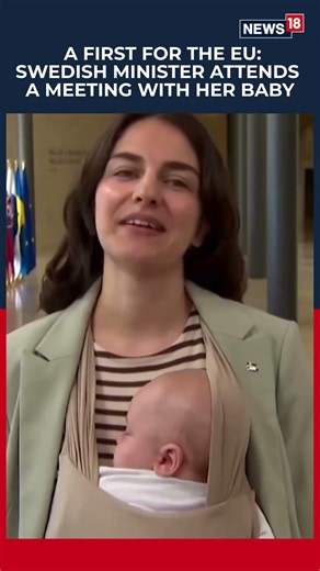 Swedish Minister Brings Baby to EU Meeting, Makes History in Luxembourg | World News | Viral | N18S