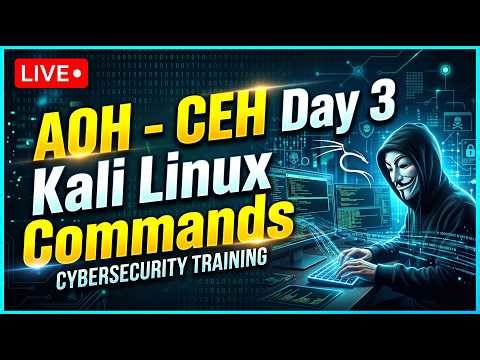 AOH - CEH Day 3 || Kali Linux Commands