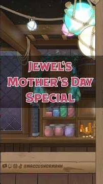 Jewel's Mother's Day Special #fyp