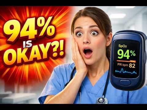 Normal Oxygen Saturation Explained | When 94% is OK (Nursing Tips)