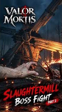 Slaughter Mill Part 2 Boss Fight Valor Mortis #ps5 #gaming #hdgameplay #games #soulslike