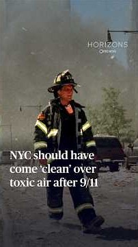 NYC should have come ‘clean’ over toxic air after 9/11