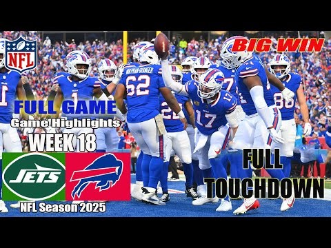 Buffalo Bills Vs. New York Jets WEEK18 | FULL Game Highlights | NFL Season 2026