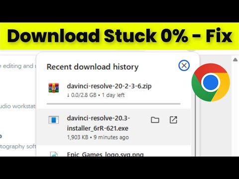 How To Fix Google Chrome - Download Stuck On O% - Chrome Download Stuck issue - Windows 11 / 10 / 8