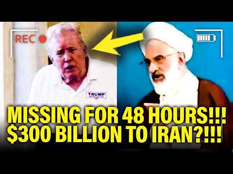 Trump IS MISSING for 48 HOURS and Prepares $300 BILLION FOR IRAN!