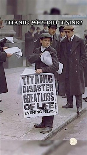 Titanic: Why Did It Sink? #titanic #titanicdisaster #historydocumentary #ancienthistory #didyouknow