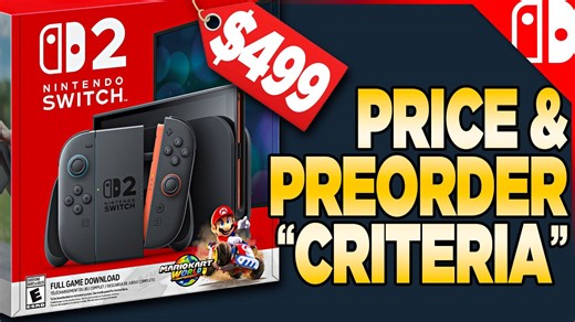Switch 2 pricing, preorder criteria, and software costs